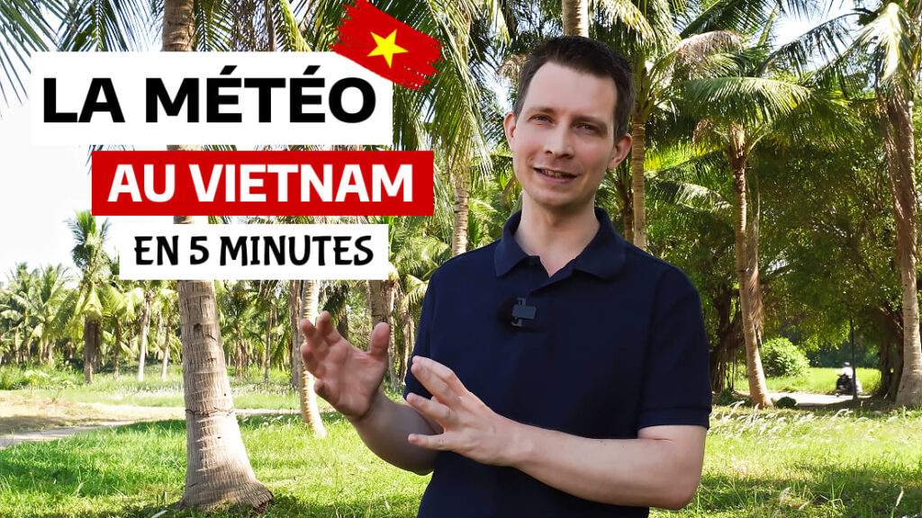 Quand partir au Vietnam